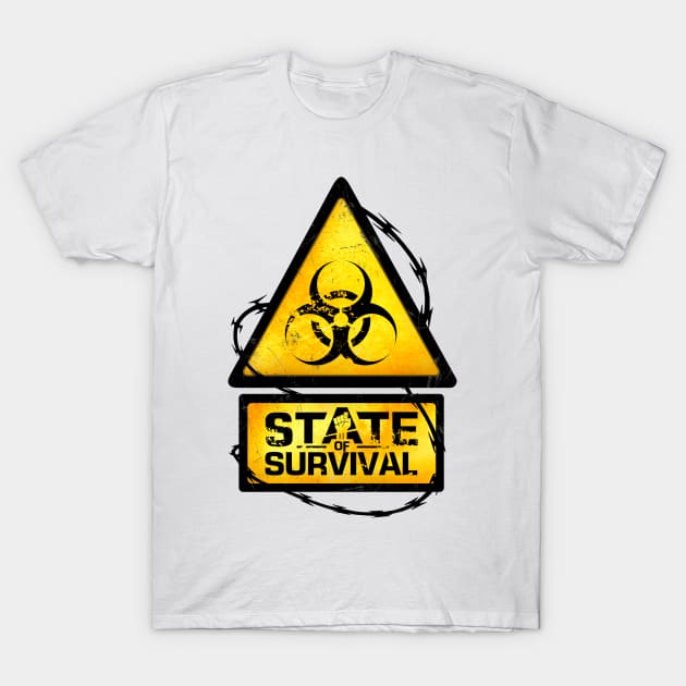 State of Survival T-Shirt by Scud"